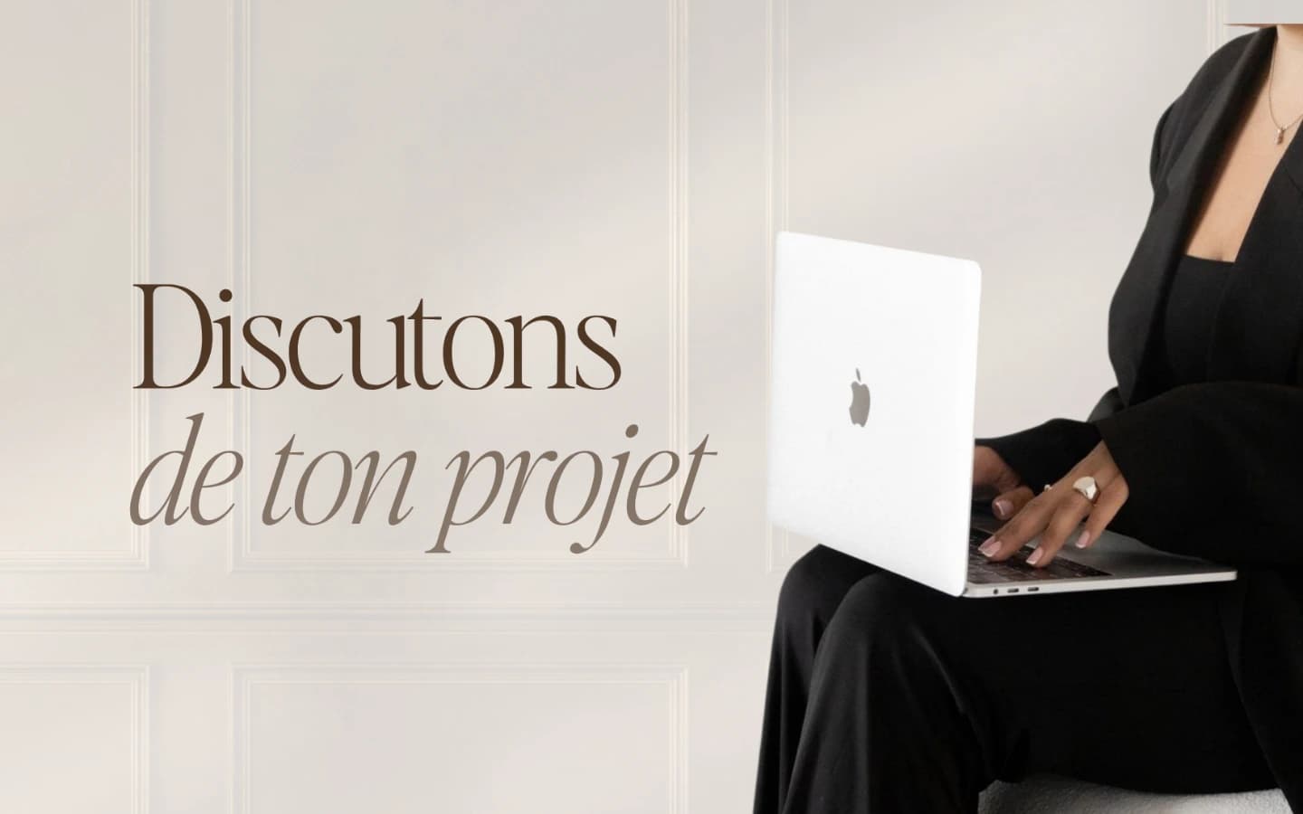 Discutons de ton projet